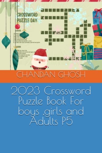 2023 Crossword Puzzle Book For Boys girls And Adults P5 By MR CHANDAN 