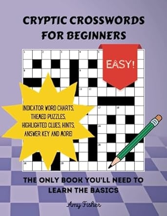 Cryptic Crosswords For Beginners The Only By Fisher Amy